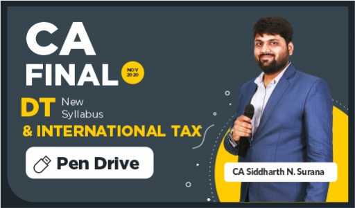 CA Final NEW Course Direct Tax & International Tax by CA Siddharth N Surana