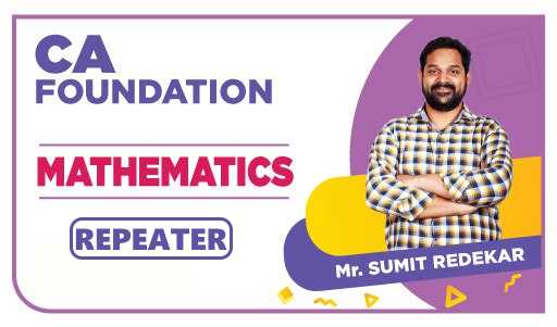 CA Foundation Repeater Math By Sumit Redekkar