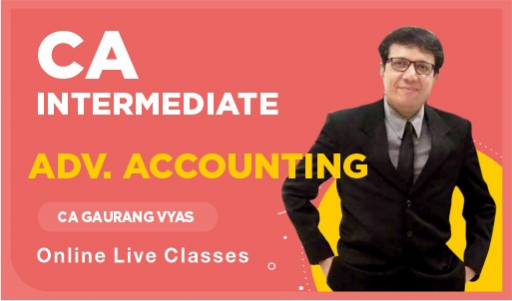 May 2021 CA Inter Crash - Adv. Accounting - CA Gaurang Vyas 